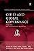 Cities and Global Governanc...