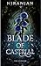 Blade of Castrial by Niranjan K.