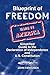 Blueprint of Freedom: Simplified Guide to the Declaration of Independence and U.S. Constitution