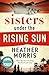 Sisters under the rising sun