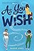 As You Wish by Nashae Jones