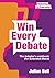 Win Every Debate: (Extended Mace)