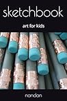 sketchbook: art for kids