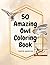 50 Amazing Owls Coloring Book
