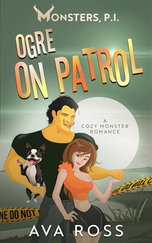 Ogre on Patrol (Monsters, PI #5)