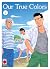 Our true colors 2 (Italian Edition)