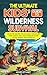 The Ultimate Kids' Guide to Wilderness Survival by James Stuart