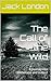 The Call of the Wild: A Jou...