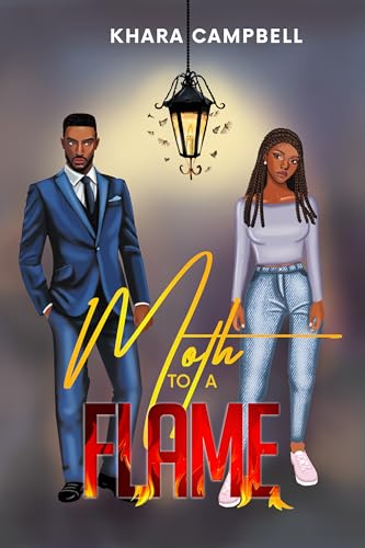 Moth to a Flame (Kindle Edition)