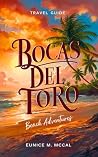 Bocas del Toro, P...