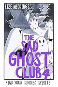 The Sad Ghost Club, Vol. 4 