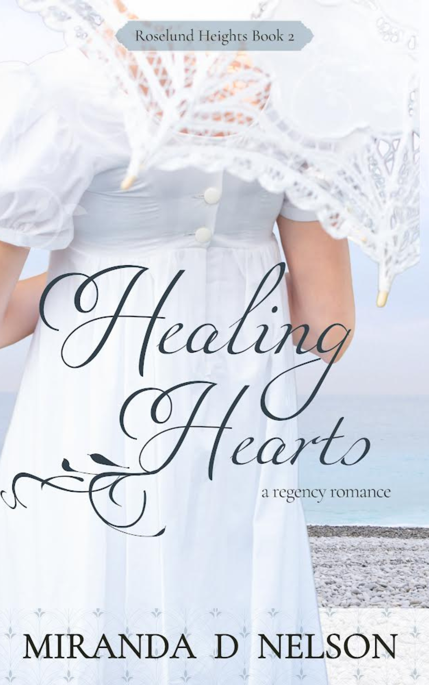 Healing Hearts (Roselund Heights #2)