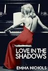Love in the Shado...