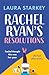 Rachel Ryan's Resolutions: A completely hilarious and heartwarming romantic comedy of second chances