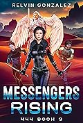 Messengers Rising