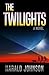 The Twilights: A Novel
