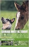 Courage Must Be Taught (Fortune's Fool Book 12) Book cover for Courage Must Be Taught (Fortune's Fool Book 12)
