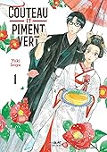 Couteau et Piment Vert, tome 1