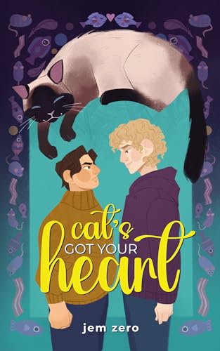 Cat's Got Your Heart (Kindle Edition)