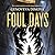 Foul Days (The Witch's Compendium of Monsters, #1)