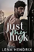 Just My Luck (King Family, #2)