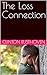 The Loss Connection: A Shor...