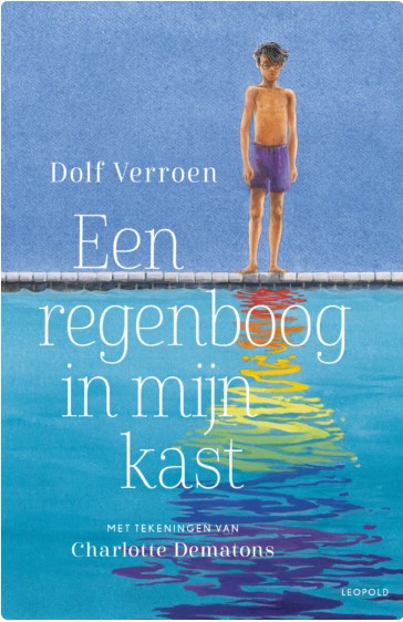 Een regenboog in mijn kast (Hardcover)