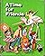 A Time for Friends (The Hol...