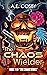 The Chaos Wielder: A Dark U...