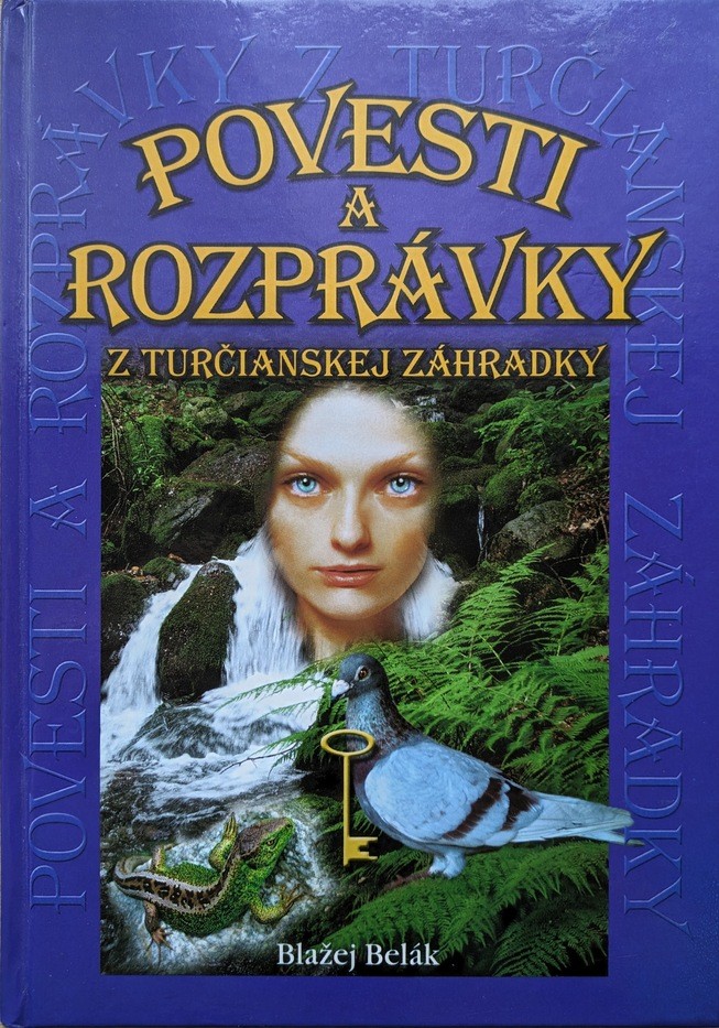 Povesti a Rozprávky z Turčianskej Záhradky (Hardcover)