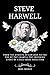 Steve Harwell: From the Streets of San Jose to the Top of the Charts| The Inspiring Story of a Self-Made Rock Star