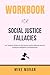 Workbook for Social Justice...