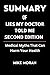 Summary of Lies My Doctor T...