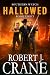 Hallowed by Robert J. Crane