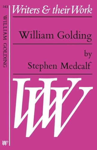 William Golding (Writers and Their Work)