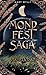 Mondfestsaga Lughnasad by Mary Wyllt