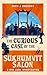 The Curious Case of the Sukhumvit Salon (A Bob Lowe Investigation Book 4)