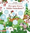 Are You There Little Reindeer? by Sam Taplin Are You There Little Reindeer? by Sam Taplin