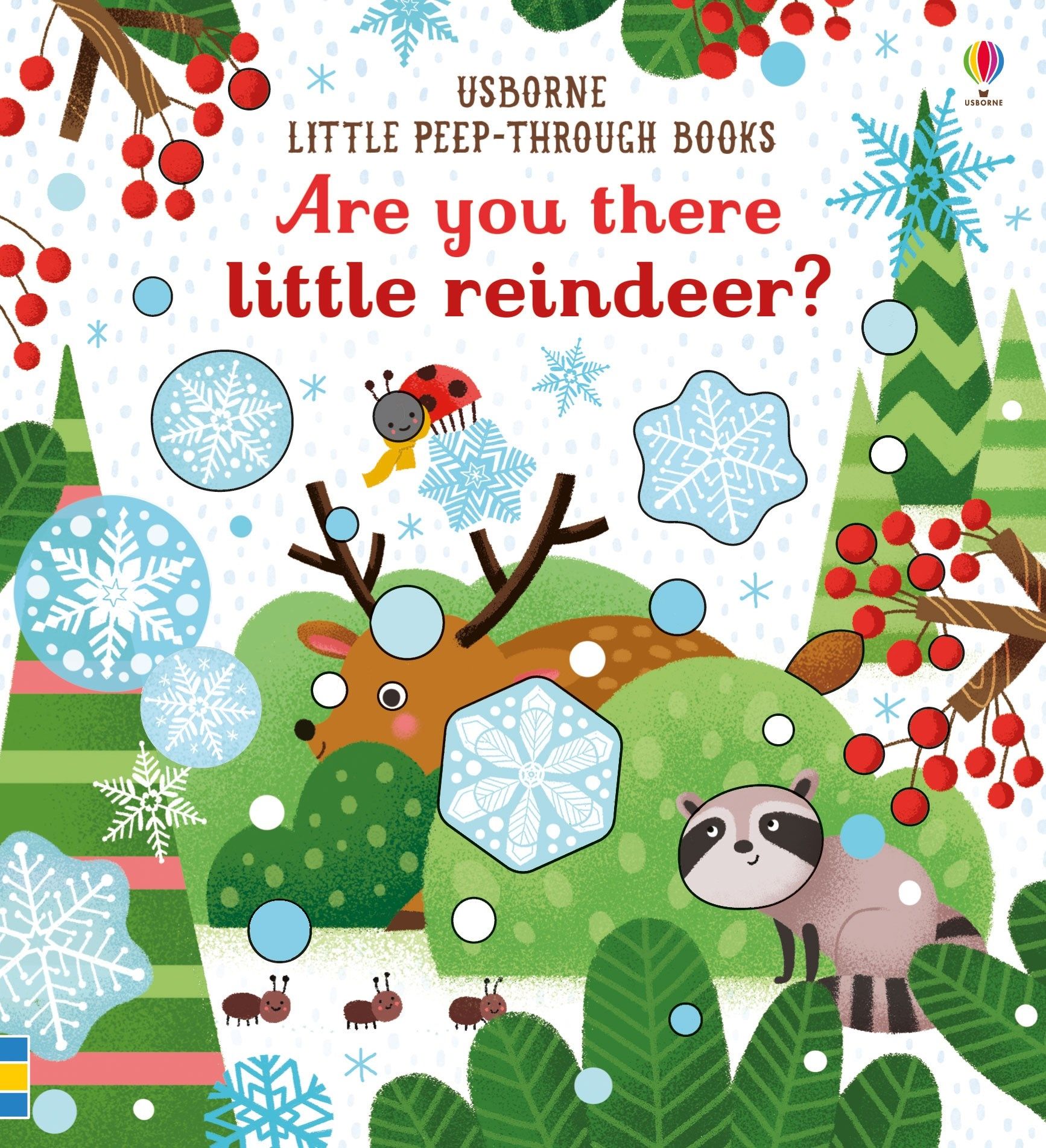 Are You There Little Reindeer? (Little Peep-Through Books / Are You There?)