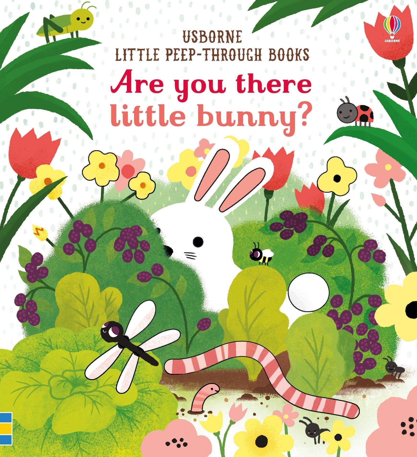 Are You There Little Bunny? (Little Peep-Through Books / Are You There?)