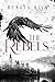 The Rebels: A YA action-adv...