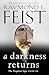 A Darkness Returns (The Dragonwar Saga #1) by Raymond E. Feist