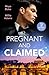 Pregnant And Claimed: Greek Pregnancy Clause (A Diamond in the Rough) / Her Impossible Boss's Baby