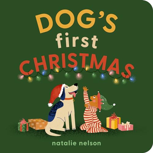 Dog's First Christmas: A Board Book (Dog and Cat's First 3)