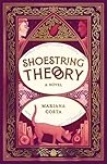 Shoestring Theory