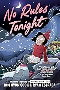 No Rules Tonight: A Graphic Novel