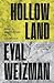 Hollow Land: Israel’s Architecture of Occupation