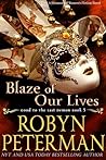 Blaze of Our Lives