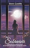 Sobrevivir (Spanish Edition)