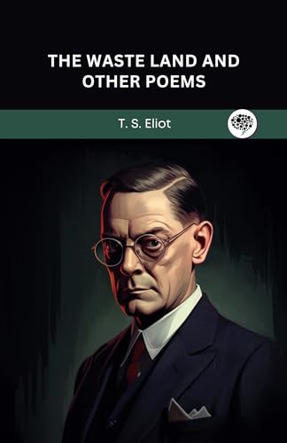 The Waste Land and Other Poems